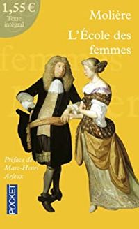 Couverture du livre L'École des femmes  - Moliere 