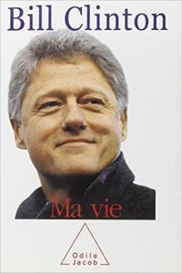 Couverture du livre Ma vie - Bill Clinton