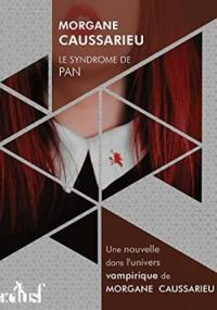 Morgane Caussarieu - Le syndrome de Pan