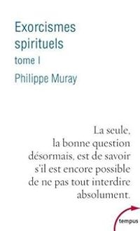 Philippe Muray - La seule