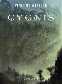 Couverture du livre Cygnis - Vincent Gessler