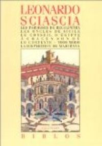 Leonardo Sciascia - Les Paroisses de Regalpetra