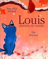 Tim Warnes - Louis : Chanteur de charme