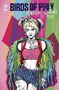 Couverture du livre Birds of Prey - Harley Quinn - Chad Hardin - Amanda Conner