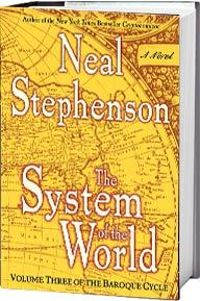 Neal Stephenson - System of the World