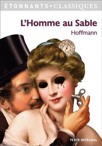 Couverture du livre L'Homme au Sable - Ernst Theodor Amadeus Hoffmann