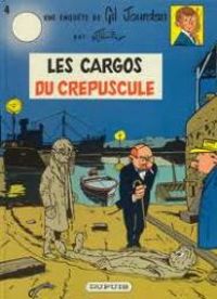 Couverture du livre Les Cargos du crépuscule - Maurice Tillieux