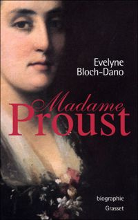 Couverture du livre Madame Proust - Evelyne Bloch Dano