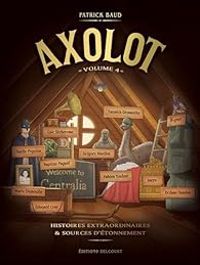 Couverture du livre Axolot - Patrick Baud