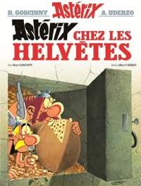 Goscinny - Uderzo - Astérix chez les Helvètes