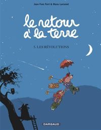 Couverture du livre Révolutions (Les) - Manu Larcenet - Jean Yves Ferri