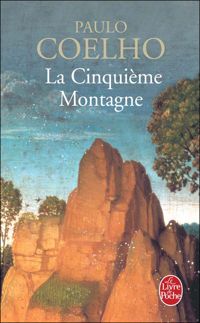 Paulo Coelho - La cinquième montagne