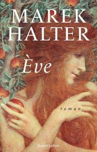 Marek Halter - Ève