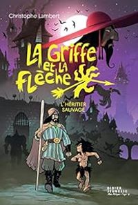 Couverture du livre L'héritier sauvage - Christophe Lambert