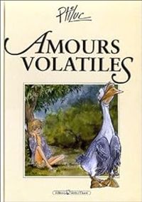  Ptiluc - Amours volatiles