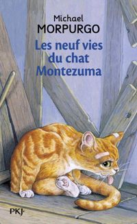 Couverture du livre Les Neuf Vies du chat Montezuma - Michael Morpurgo