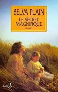 Belva Plain - Le Secret magnifique