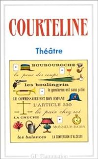 Georges Courteline - Théâtre