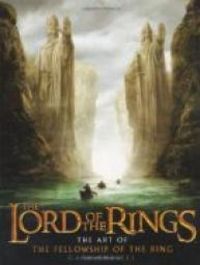 Gary Russell - The Art of The Fellowship of the Ring