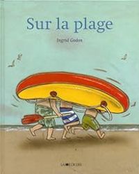 Couverture du livre Sur la plage - Ingrid Godon