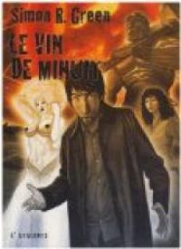 Simon R Green - Le vin de minuit