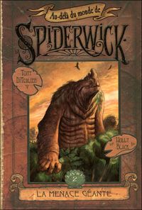 Tony Diterlizzi - Holly Black - 2. Au-delà du monde de Spiderwick - cycle II 