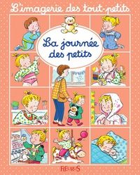 Couverture du livre La journée des petits - Emilie Beaumont - Nathalie Belineau