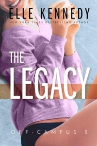 Elle Kennedy - The Legacy