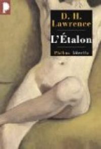 Couverture du livre L'étalon - Dh Lawrence