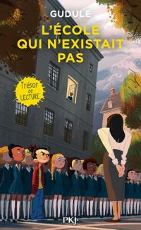 Gudule - L'école qui n'existait pas