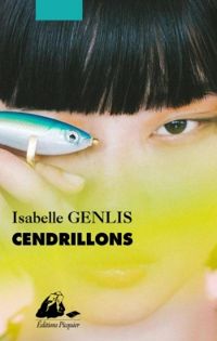 Isabelle Genlis - Cendrillons