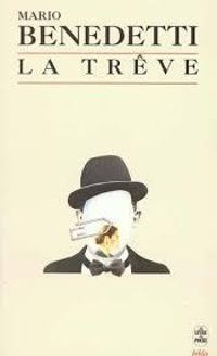 Mario Benedetti - La Trêve