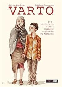 Couverture du livre Varto - Jean Blaise Djian - Gorune Aprikian - Stephane Torossian