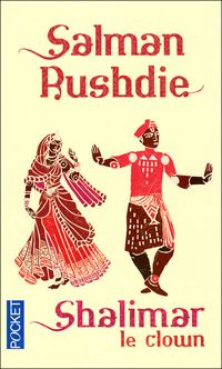 Couverture du livre SHALIMAR LE CLOWN - Salman Rushdie - Rushdie 