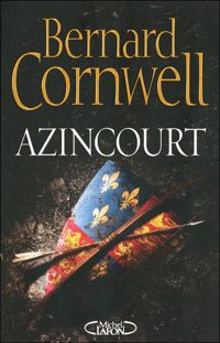 Couverture du livre AZINCOURT - Bernard Cornwell