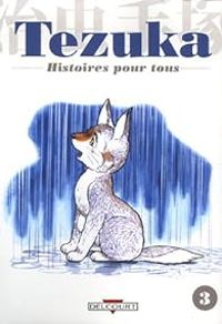 Couverture du livre Histoires pour tous - Osamu Tezuka