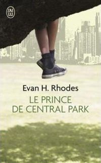 Evan-h Rhodes - Le prince de Central Park