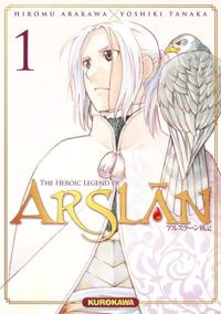 Couverture du livre The Heroic Legend of Arslân - tome 01  - Hiromu Arakawa