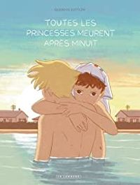 Couverture du livre Toutes les princesses meurent après minuit - Quentin Zuttion