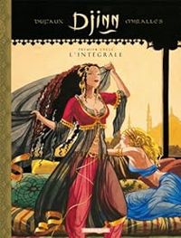 Jean Dufaux - Ana Miralles - Djinn - Intégrale, Cycle 1 : Ottoman