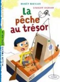 Couverture du livre La pêche au trésor - Benoit Broyart