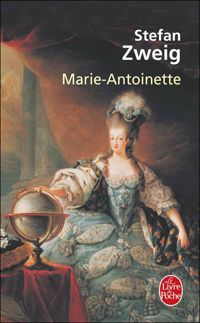 Couverture du livre Marie-Antoinette - Stefan Zweig