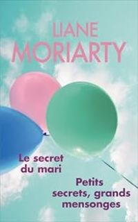 Couverture du livre Le secret du mari  - Liane Moriarty