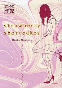 Kiriko Nananan - Strawberry Shortcakes