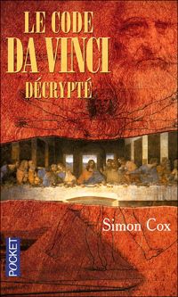 Simon Cox - CODE DA VINCI DECRYPTE