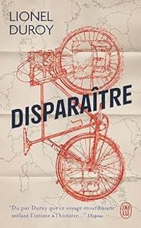 Couverture du livre Disparaître - Lionel Duroy