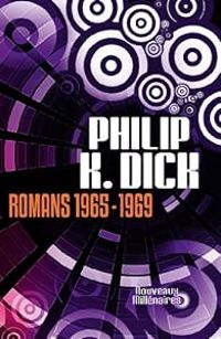 Philip K Dick - Romans : 1965 - 1969