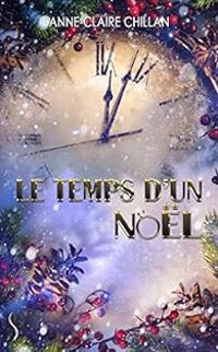 Anne Claire Chillan - Le temps d'un Noël