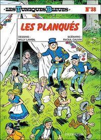 Couverture du livre Les planqués - Raoul Cauvin - Willy Lambil