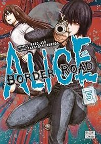 Haro Aso - Alice on border road